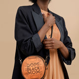 "Dope Black Mom" Circle Crossbody Bag