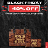 "Dope Black Girl" Small Leather Handbag Deal