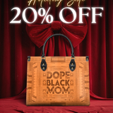 "Dope Black Mom" Leather Handbag Deal