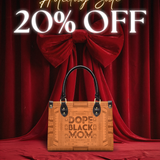 "Dope Black Mom" Small Leather Handbag Deal
