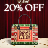 "Dope Black Wife" Frosted Pine Leather Handbag Deal