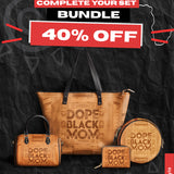 "Dope Black Mom" Complete Your Set Bundle