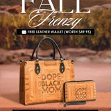 "Dope Black Mom" Leather Handbag Deal