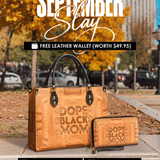 "Dope Black Mom" Leather Handbag Deal
