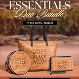 "Dope Black Mom" The Essentials Duo Bundle