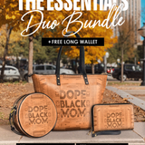 "Dope Black Mom" The Essentials Duo Bundle