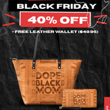 "Dope Black Mom" Leather Tote Bag Deal