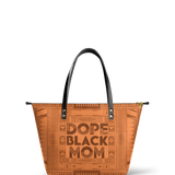 "Dope Black Mom" Leather Tote Bag Deal