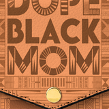 "Dope Black Mom" Envelope Chain Crossbody Bag