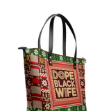 "Dope Black Wife" Frosted Pine Leather Tote Bag